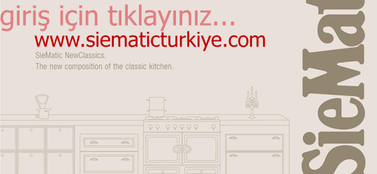 www.siematicturkiye.com SieMatic Mutfak ve daha fazlası için ...