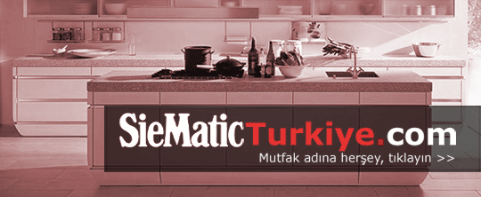 SieMaticTurkiye.com Mutfak adına herşey CKYAPI'da